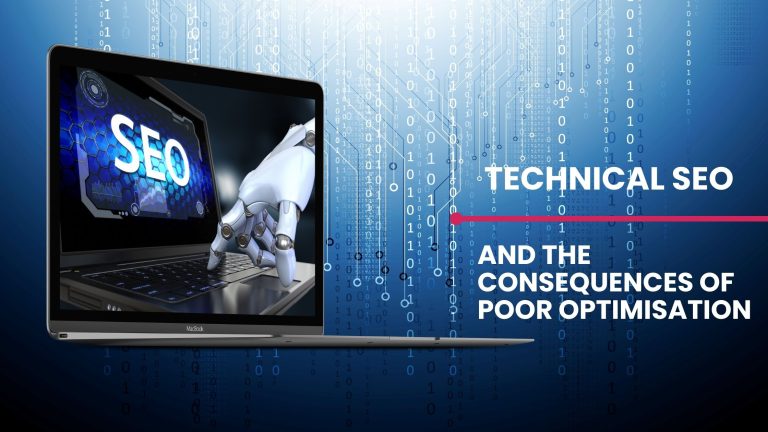 The consequences of poor technical SEO