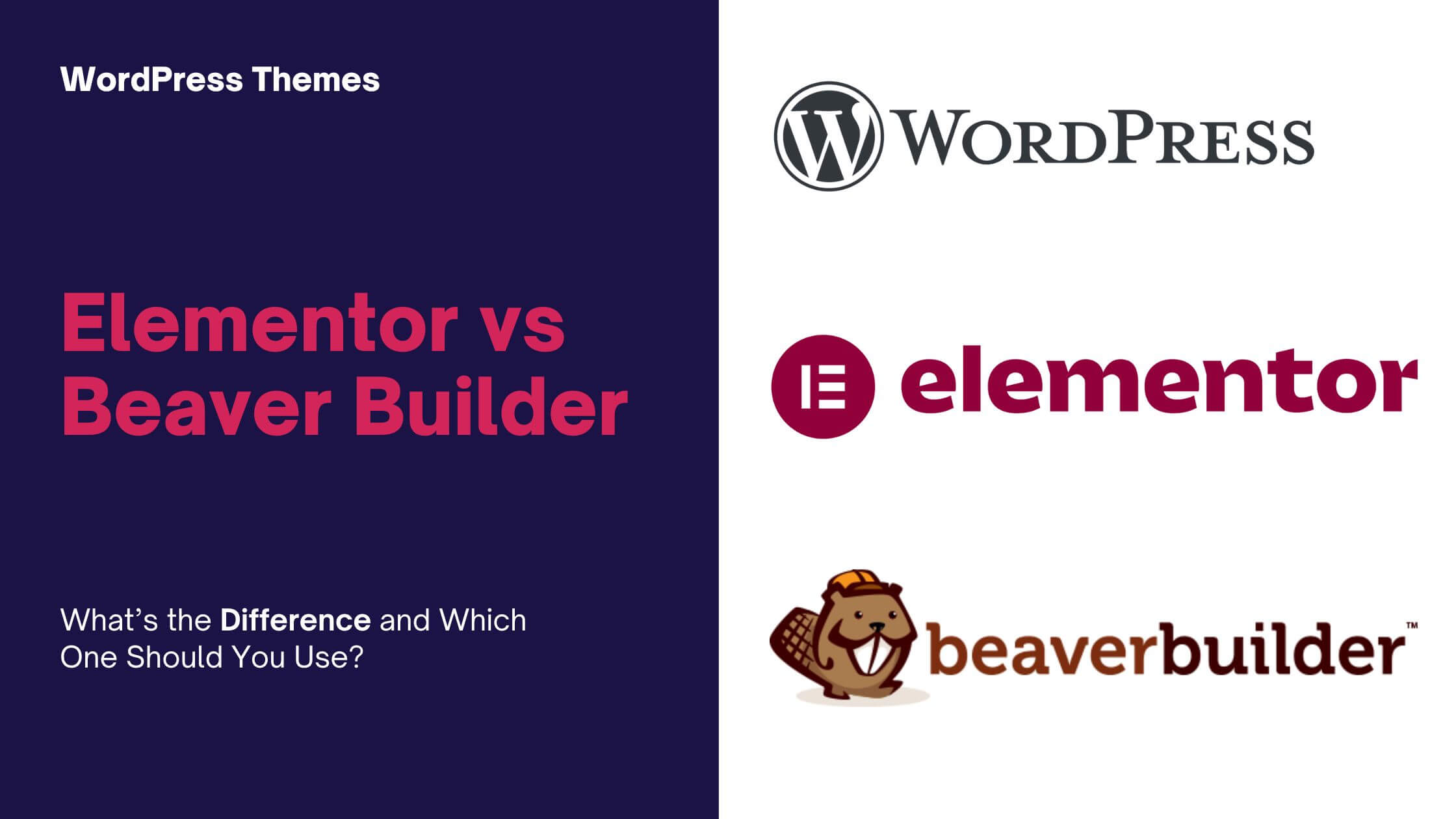Elementor vs Beaver Builder