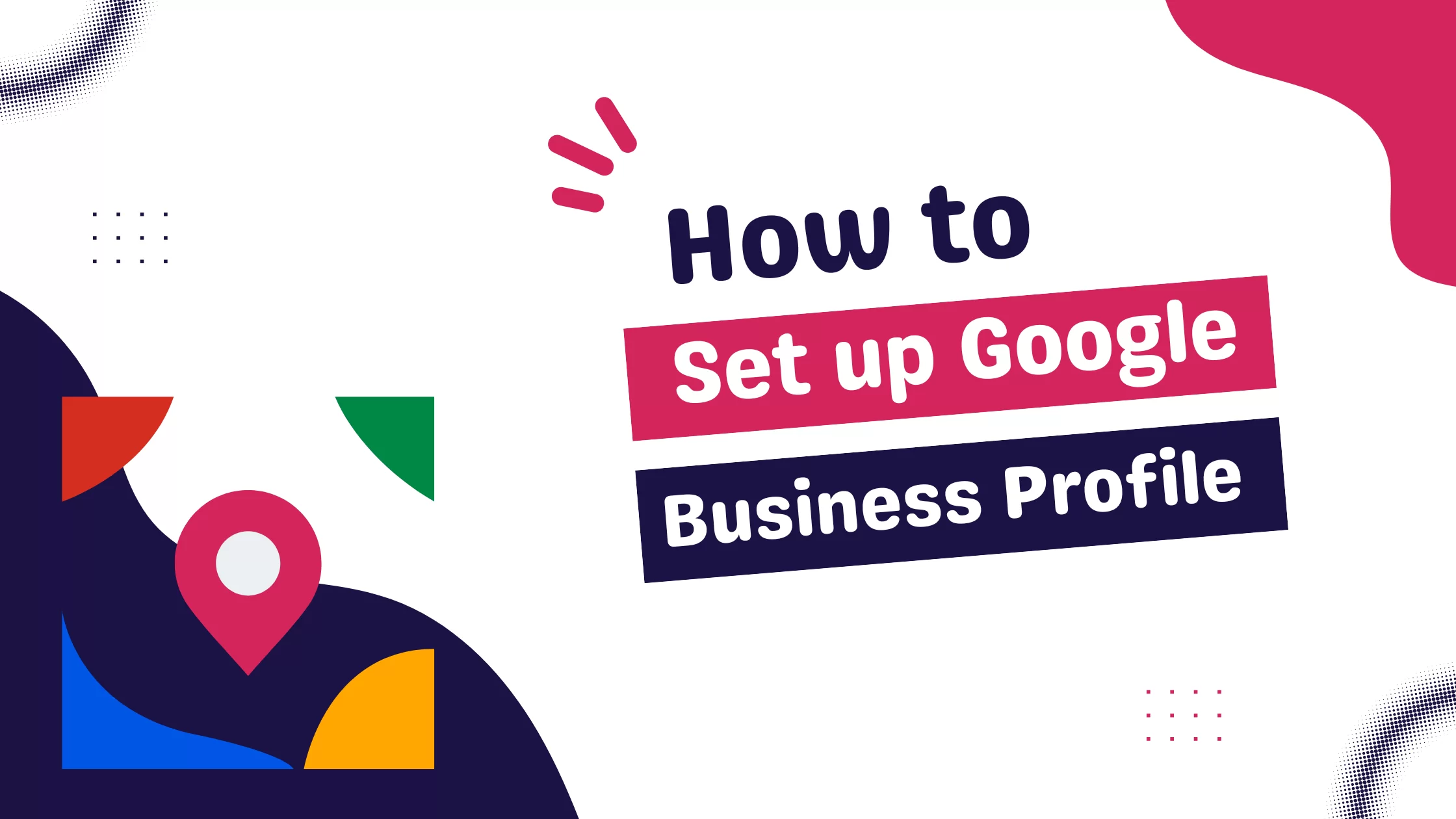how to set up google business profile